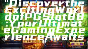 "Discover the Exciting World of PGSlot88: Your Ultimate Gaming Experience Awaits"